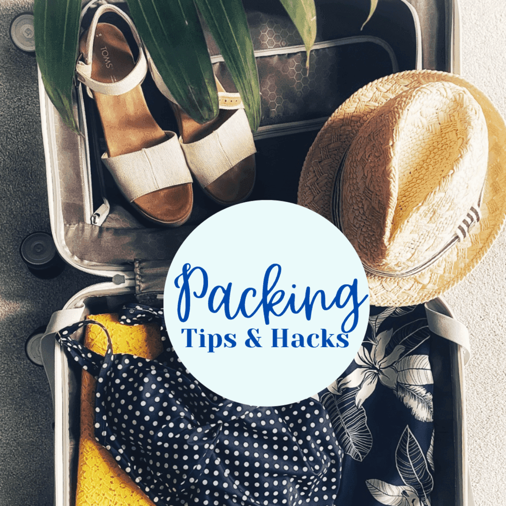 Packing tips and hacks